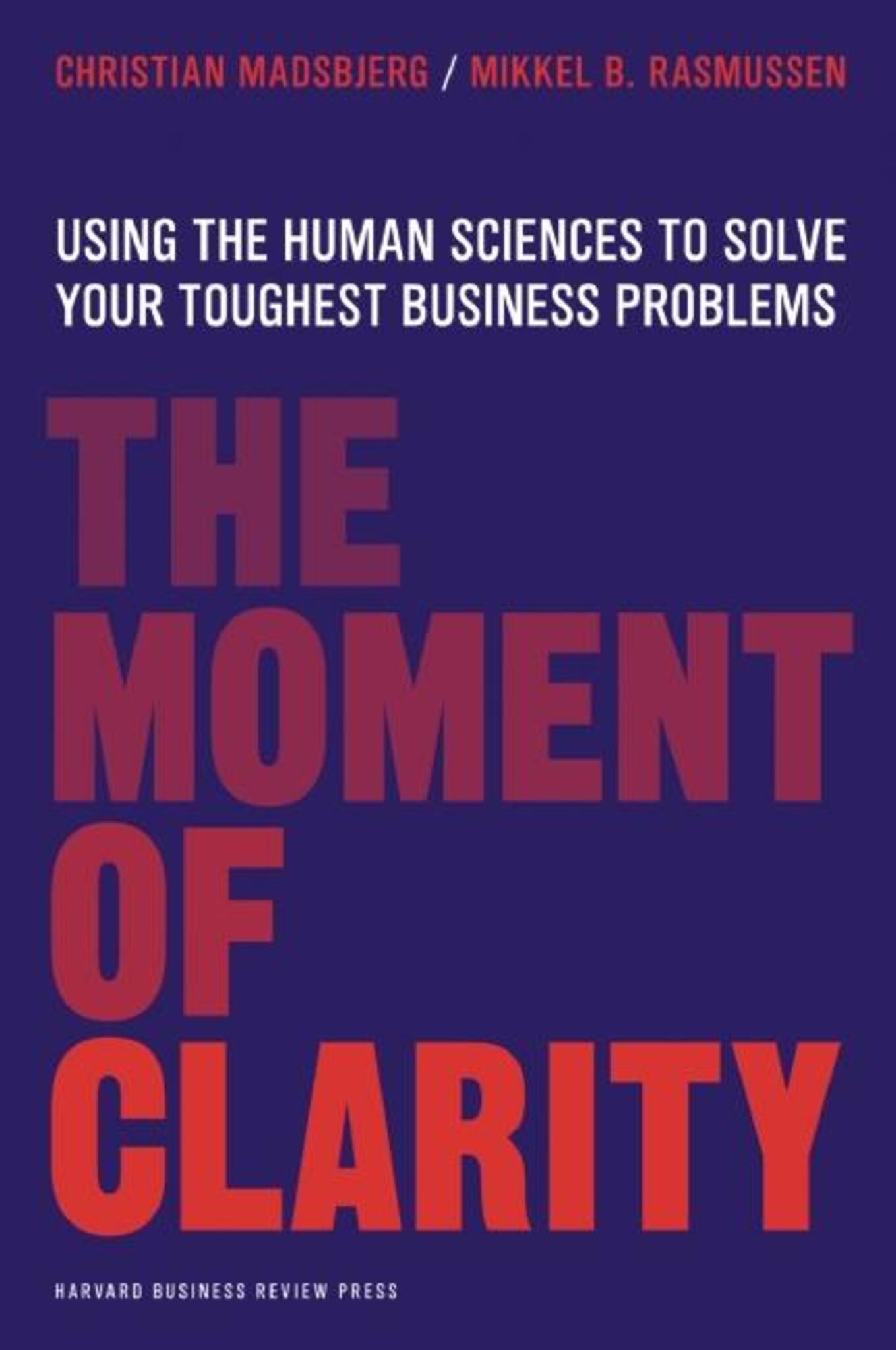 Cover image for The Moment of Clarity ISBN 9781422191903